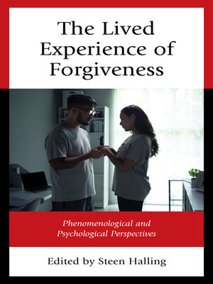 cover image of The Lived Experience of Forgiveness